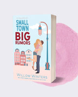 Small Town Big Rumors: The Tequila Rose Duet