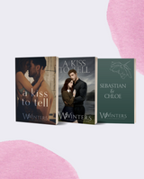 A Kiss to Tell : An unrequited, Dark , Second Chance standalone romance