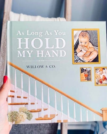 As Long As You Hold My Hand - Hardback Children's Book