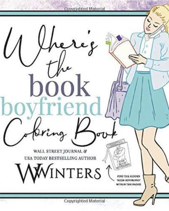 Where's the Book Boyfriend? Coloring Book
