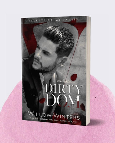 Dirty Dom – Willow Winters Publishing LLC