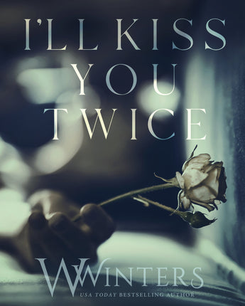 I'll Kiss You Twice Audiobook