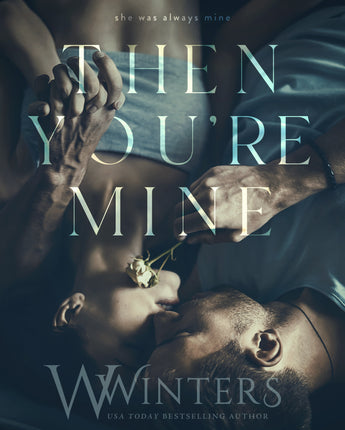 Then You're Mine Audiobook