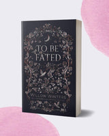 To Be Fated