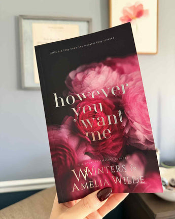 However You Want Me Special Edition Paperback